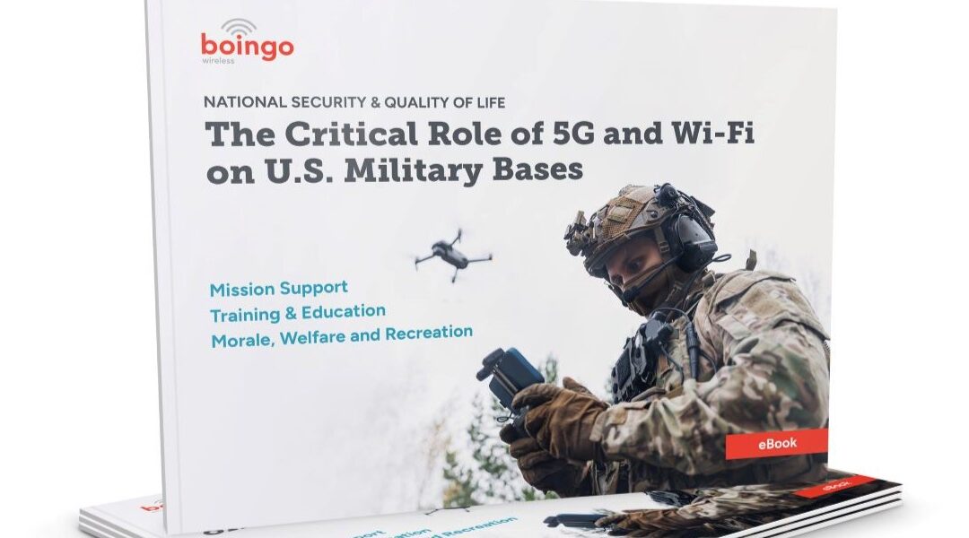 New E-Book from Boingo Wireless Describes Role of 5G and Wi-Fi on Bases