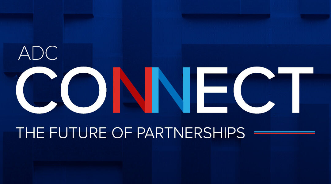 Register Now for ADC Connect, Focusing on the Future of Partnerships